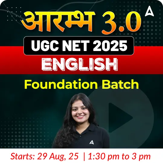 UGC NET 2025 | English Foundation Batch (December 2025 Attempt) I Online Live + Recorded Classes by Adda247