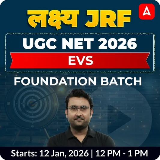 UGC NET 2026 | EVS FOUNDATION BATCH | ONLINE LIVE CLASSES BY ADDA 247