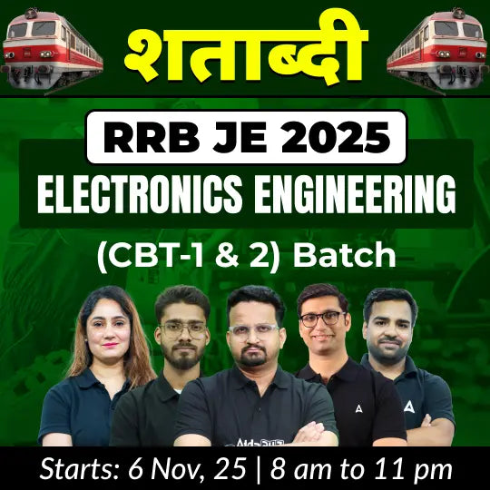 RRB JE 2025 Electronics Engineering (CBT-1&2) Complete Batch | Online Live Classes by Adda 247