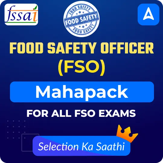 Food Safety Officer (FSO) Mahapack | For All FSO Exams By Adda 247