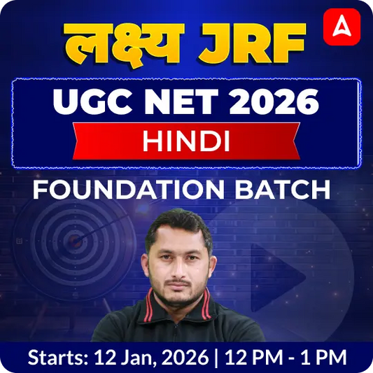 UGC NET 2026 HINDI FOUNDATION BATCH| ONLINE LIVE CLASSES BY ADDA 247