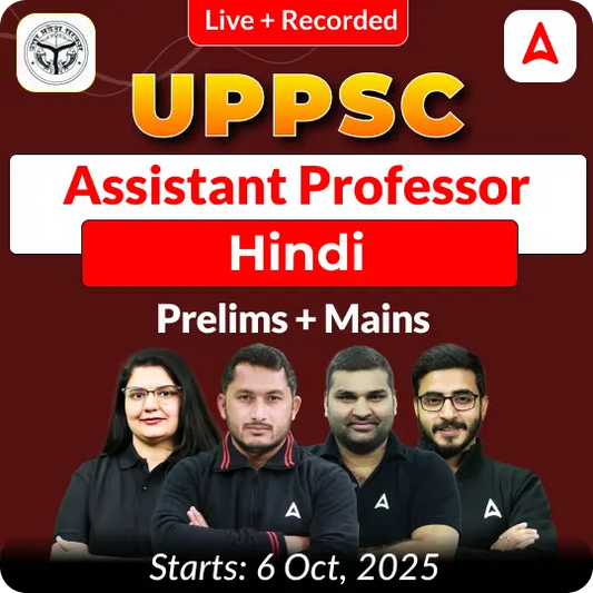 UPPSC Assistant Professor Hindi Prelims + Mains Complete Foundation Batch 2025 | Online Live + Recorded Classes by Adda 247