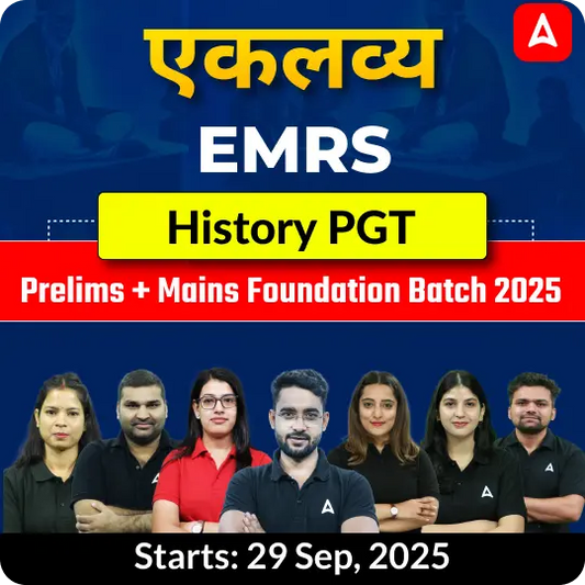 EMRS History PGT Prelims + Mains Foundation Batch 2025 | Online Live Classes by Adda247