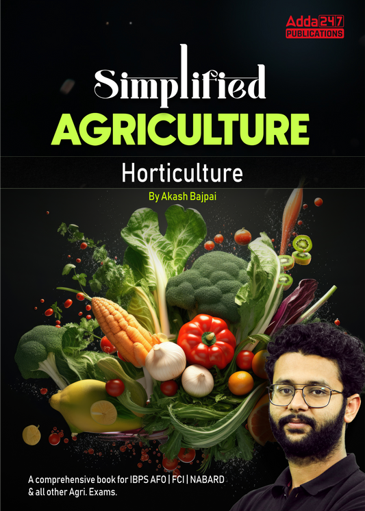Simplified Agriculture Horticulture For IBPS AFO | FCI |NABARD & Other Agriculture Exams (English Printed Edition) by Adda247