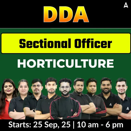 Delhi Development Authority Section Officer (Horticulture) Complete Batch | Hinglish | Online Live Classes by Adda 247