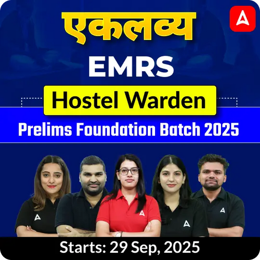 EMRS Hostel Warden Prelims Foundation Batch 2025 | Online Live Classes by Adda247