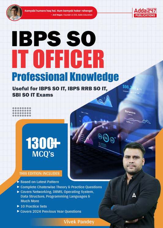 IBPS SO IT Officer Professional Knowledge Book with 1300+MCQ’s Also Useful for IBPS RRB SO IT, SBI SO IT & Other Bank IT Officer Exams (English Printed Edition) By Vivek Pandey