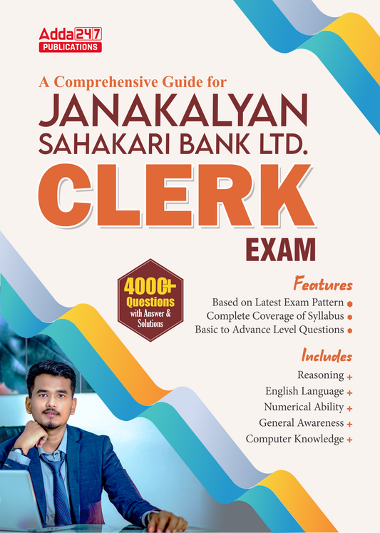 Comprehensive Guide For Jana Kalyan Sahakari Bank Clerk Exam 2025 with 4000+ Questions with Answer & Solutions (English Printed Edition) By Adda247