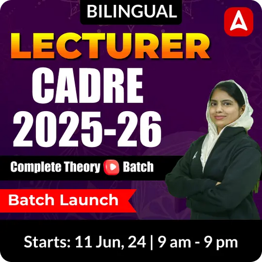 LECTURER CADRE 2025-26 Complete Theory Batch | Online Live Classes by Adda 247