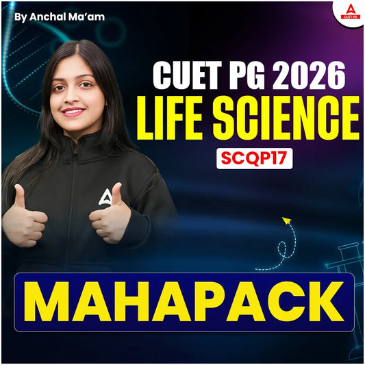 CUET PG LIFE SCIENCE (SCQP17) | MAHAPACK | Online Coaching By Adda247 (As per Latest Syllabus)