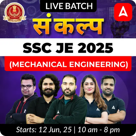 Sankalp 1.0 - SSC JE 2025 (Mechanical Engineering) | Bilingual | Online Live Classes