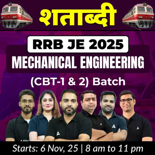 RRB JE 2025 Mechanical Engineering (CBT-1&2) Complete Batch | Online Live Classes by Adda 247