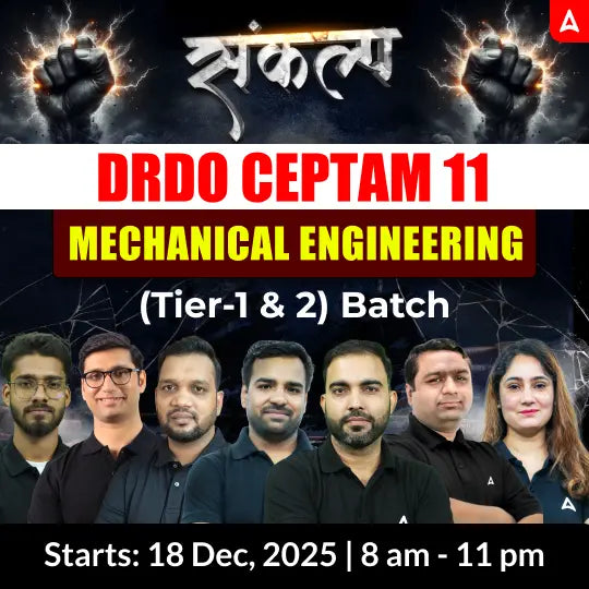DRDO CEPTAM 11 (Tier - 1 & 2) Mechanical Engineering Complete Live Batch 2025 | Hinglish | Online Live Classes by Adda 247