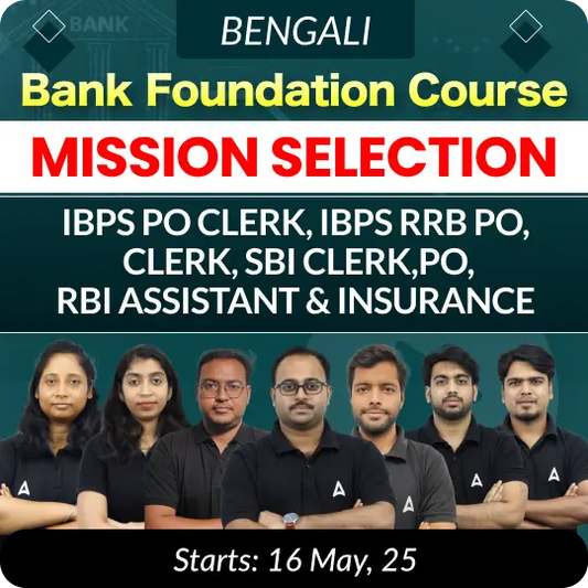 Bank Foundation Batch 2025-26 For IBPS CLERK, IBPS RRB CLERK IBPS PO, IBPS RRB PO, SBI Clerk, PO and Insurance with Books