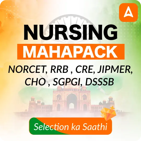 Nursing Maha Pack: NORCET, SGPGI, BTSC, KGMU & More – One Pack, Full Selection Preparation