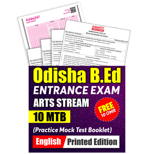 Odisha B.Ed. (Arts Stream) Entrance Exam 2025 |10 Practice Mock Test Booklet (English Printed Edition) by Adda247