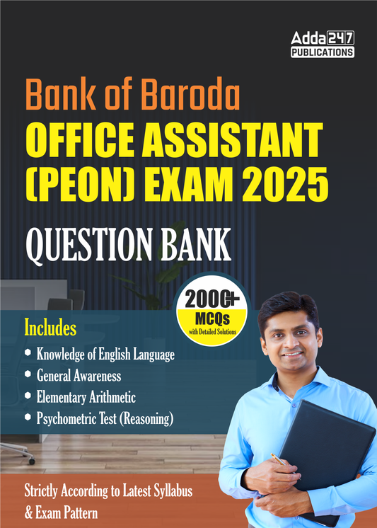 Bank of Baroda Office Assistant (Peon) Exam 2025 Question Bank | 2000+ MCQs with Detailed Solutions (English Printed Edition) By Adda247