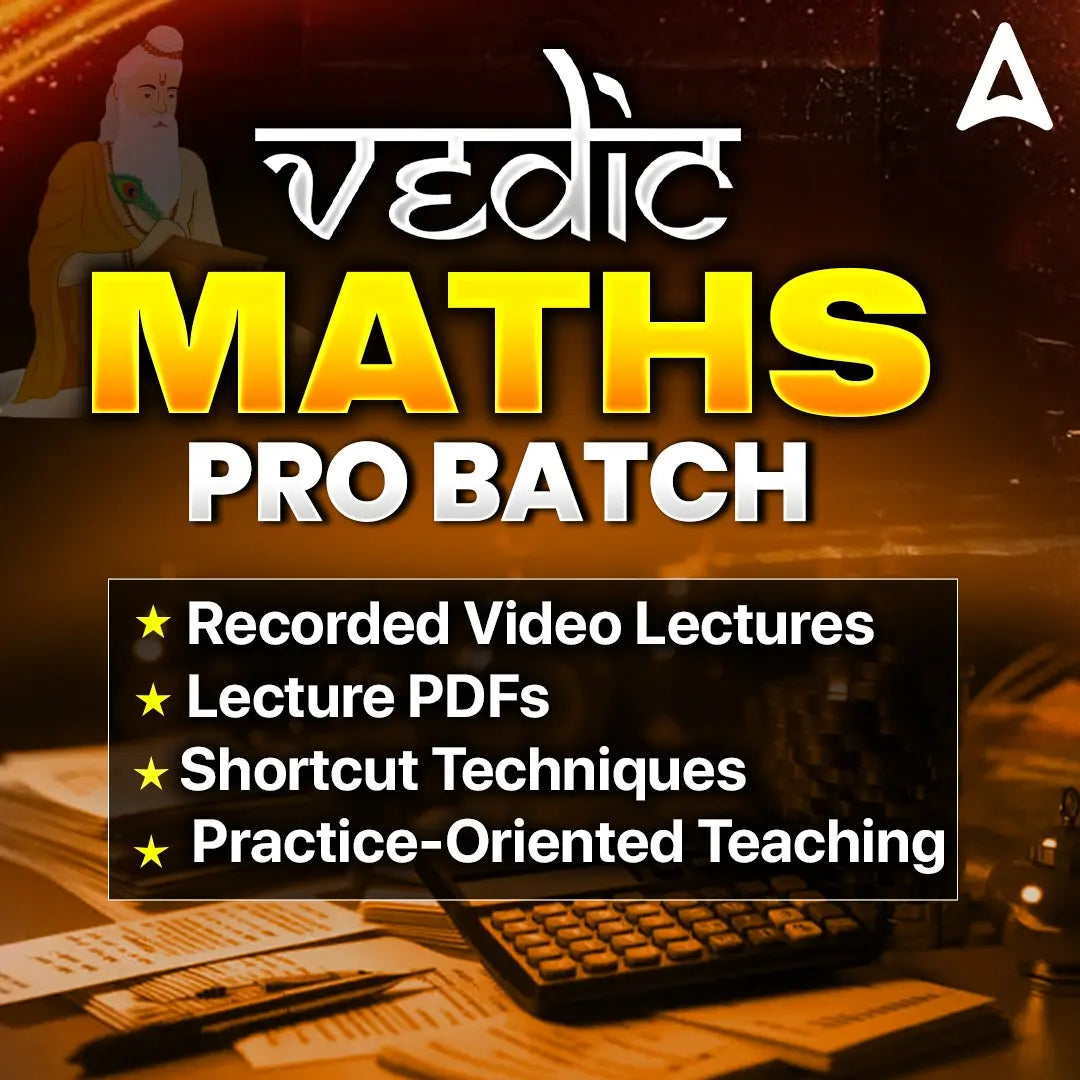 VEDIC MATHS PRO BATCH Video Course By Adda247