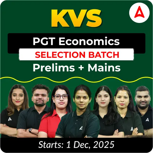 KVS PGT Economics Selection Batch Prelims + Mains 2025 | Online Live Classes by Adda247