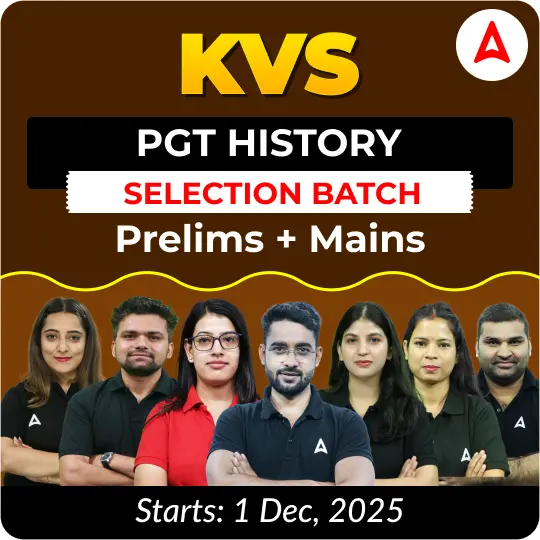 KVS PGT History Selection Batch Prelims + Mains 2025 | Online Live Classes by Adda247