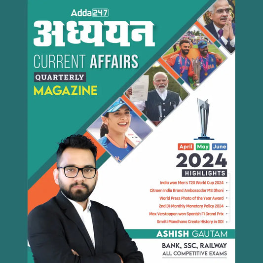 Adhyan Current Affairs Quarterly Magazine by Ashish Gautam Sir