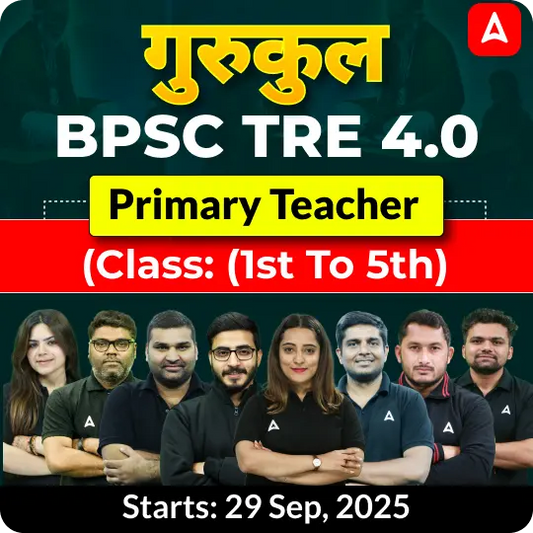 BPSC TRE 4.0 Primary Teacher (1st to 5th) Complete Batch 2025 | Online Live Classes by Adda 247