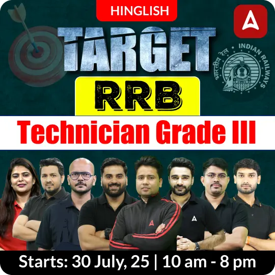 Target RRB Technician Grade III Complete Batch with Test Series and Ebook for 2025 | Hinglish | Online Live Classes by Adda 247