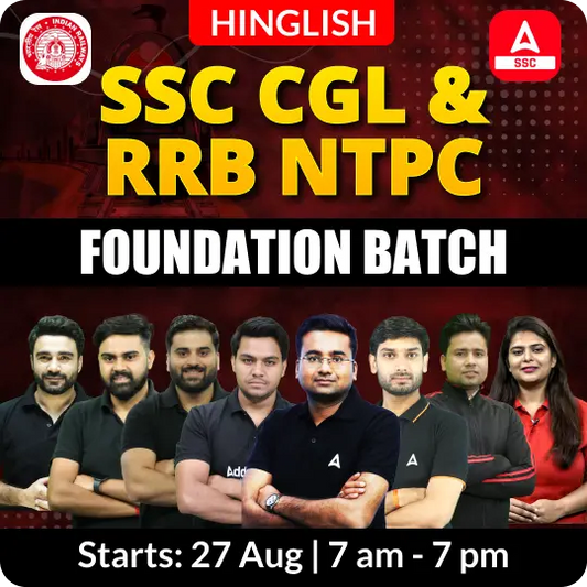 Foundation Batch For SSC CGL / RRB NTPC 2026 Exams with Test Series and Ebook | Hinglish | Online Live Classes By Adda247