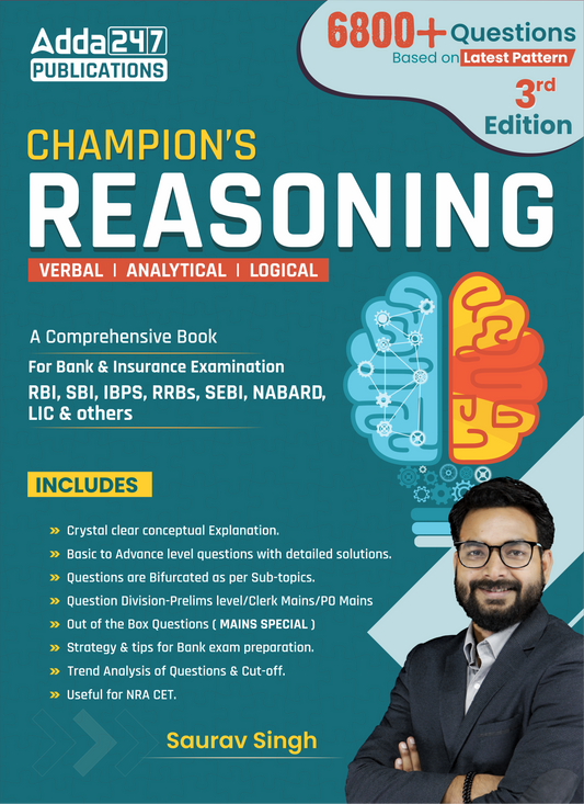 Champion Reasoning 3.0 By Saurav Singh For For IBPS|SBI|RBI|RRB|SEBI|NABARD| Other Banks & Insurance exams (English Printed Edition) By Adda 247 Publication