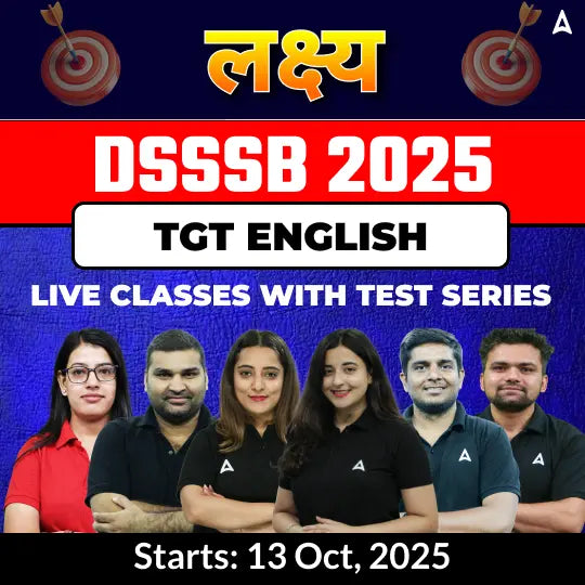 DSSSB English TGT Complete Batch 2025 | Online Live Classes With Test Series by Adda247