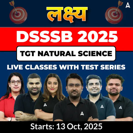 DSSSB Natural Science TGT Complete Batch 2025 | Online Live Classes With Test Series by Adda247