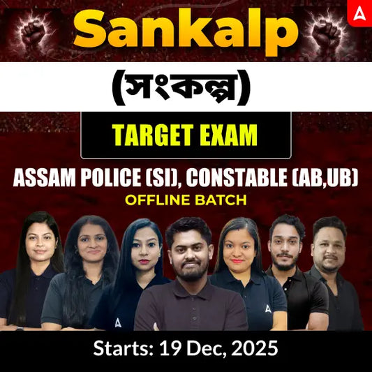 Sankalp  Batch Assam Police SI, Constable (AB & UB) 2025–26 With Books & Test Series by Adda247