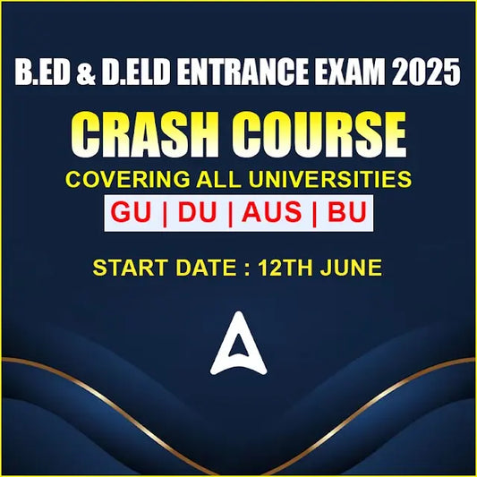 B.Ed & D.Eld Entrance | Assam | Online Live Classes