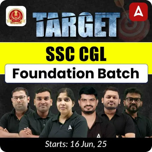 SSC CGL Exam 2025 Foundation Batch | Online Live Classes By Adda247