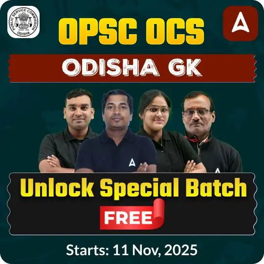 OPSC OCS ODISHA GK UNLOCK SPECIAL FREE BATCH | Online Live Classes By Adda247
