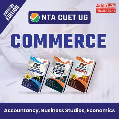 NTA CUET (UG) Commerce Domain ( Accountancy, Business Studies & Economics) 2026 Combo of 3 Books (English Printed Edition) by Adda247