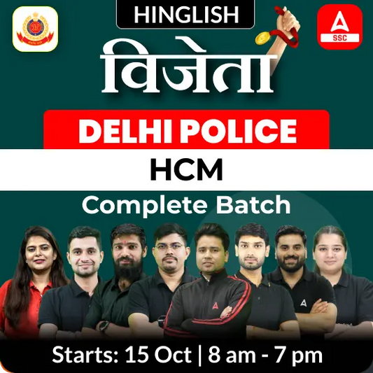 Delhi Police Head Constable (Ministerial) Complete Batch with Test Series and Ebook | Hinglish | Online Live Classes by Adda 247